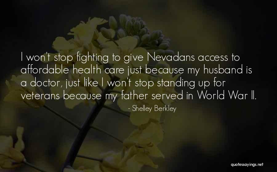 Berkley Quotes By Shelley Berkley Berkley Quotes By Shelley Berkley