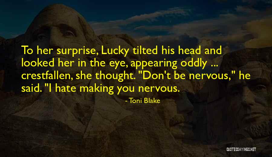 Berkompetisi Adalah Quotes By Toni Blake Berkompetisi Adalah Quotes By Toni Blake