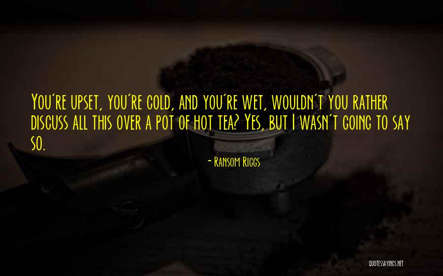 Berkot Quotes By Ransom Riggs Berkot Quotes By Ransom Riggs
