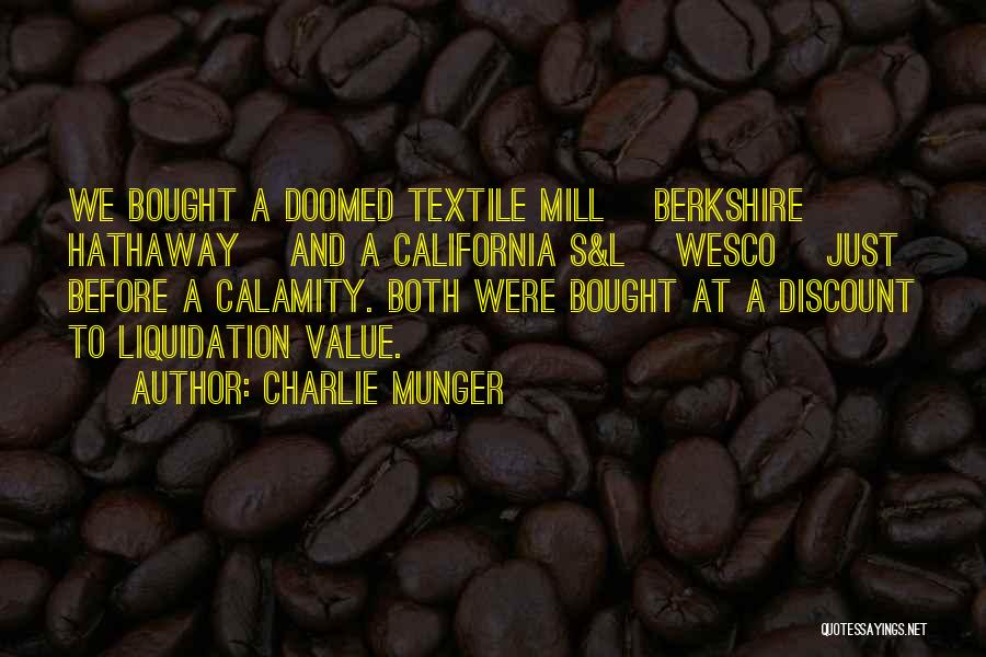 Berkshire Hathaway Quotes By Charlie Munger