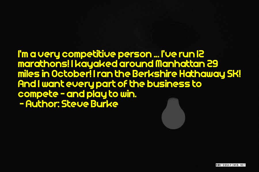 Berkshire Hathaway Quotes By Steve Burke