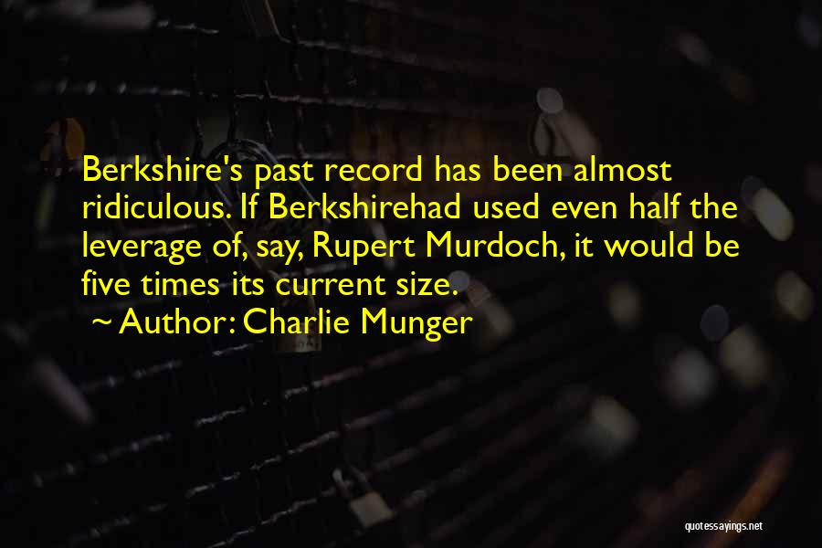 Berkshire Quotes By Charlie Munger