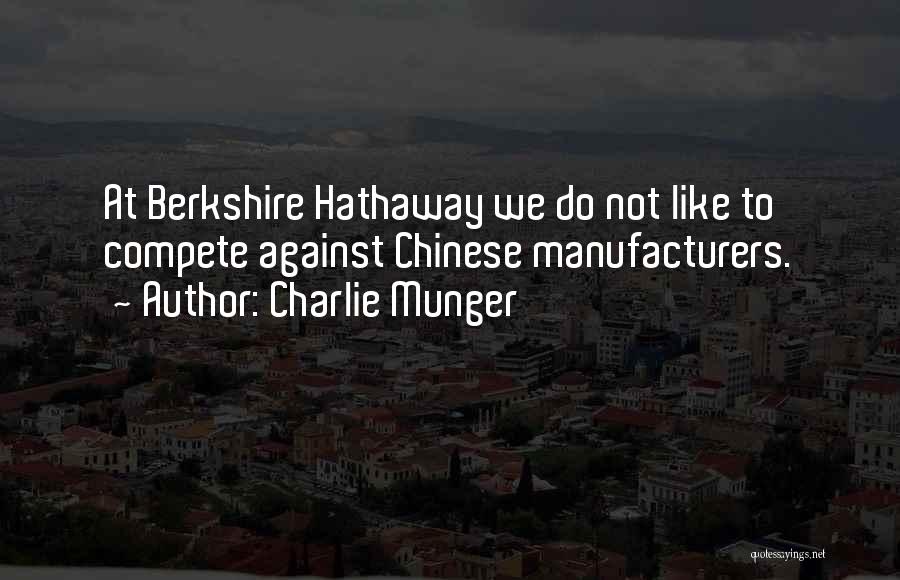 Berkshire Quotes By Charlie Munger