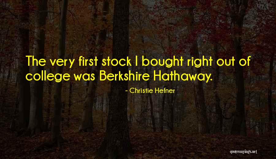 Berkshire Stock Quotes By Christie Hefner Berkshire Stock Quotes By Christie Hefner