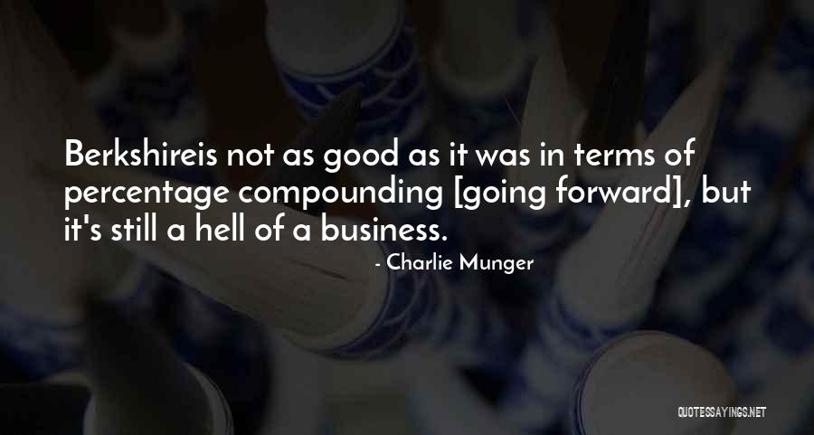 Berkshireis Quotes By Charlie Munger Berkshireis Quotes By Charlie Munger