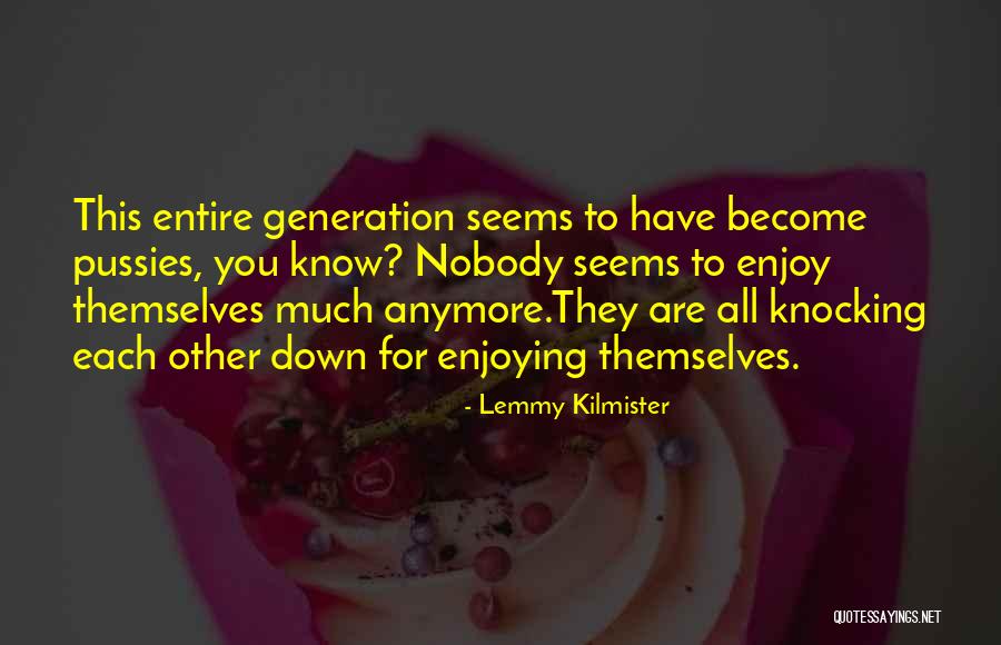 Berkurang In English Quotes By Lemmy Kilmister Berkurang In English Quotes By Lemmy Kilmister