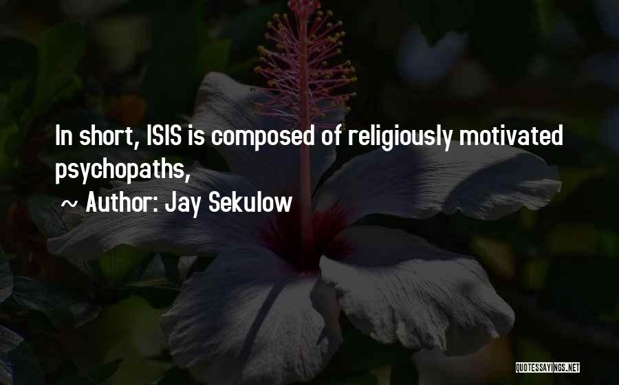 Berkurangan Quotes By Jay Sekulow