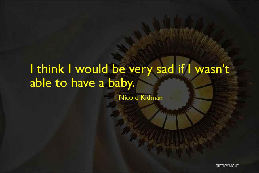Berlage Architecture Quotes By Nicole Kidman Berlage Architecture Quotes By Nicole Kidman