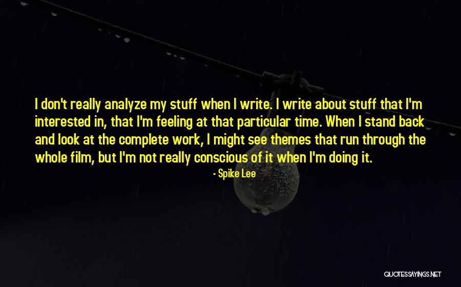 Berlage Architecture Quotes By Spike Lee Berlage Architecture Quotes By Spike Lee