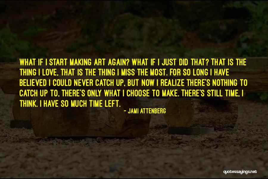 Berlage Motorrad Quotes By Jami Attenberg Berlage Motorrad Quotes By Jami Attenberg