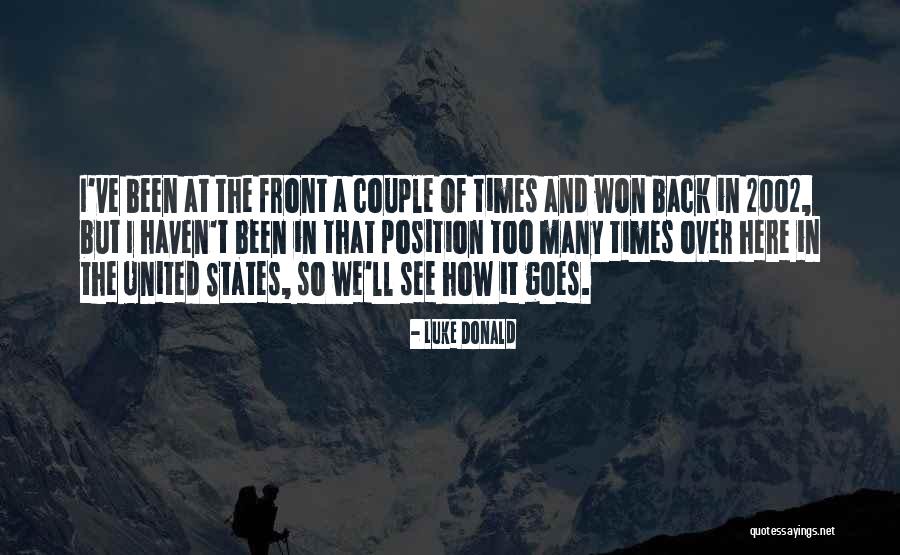 Berlaku Jujur Quotes By Luke Donald Berlaku Jujur Quotes By Luke Donald