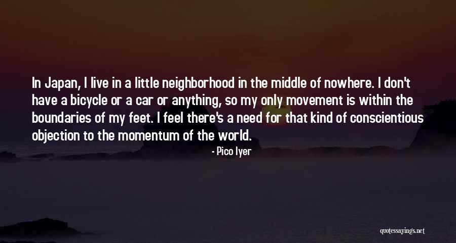 Berlande Benoit Quotes By Pico Iyer Berlande Benoit Quotes By Pico Iyer