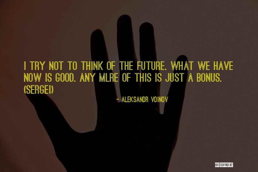 Berlanga Ccisd Quotes By Aleksandr Voinov Berlanga Ccisd Quotes By Aleksandr Voinov