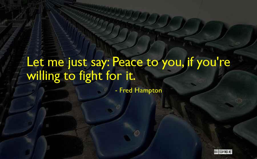 Berlant Concertone Quotes By Fred Hampton Berlant Concertone Quotes By Fred Hampton