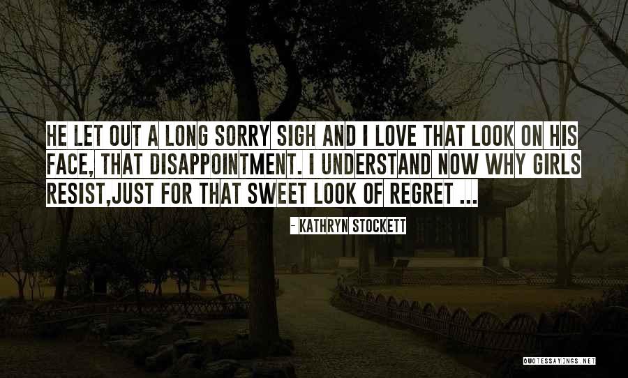 Berlatih Bulu Quotes By Kathryn Stockett Berlatih Bulu Quotes By Kathryn Stockett