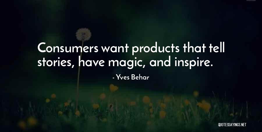 Berlatih Bulu Quotes By Yves Behar Berlatih Bulu Quotes By Yves Behar