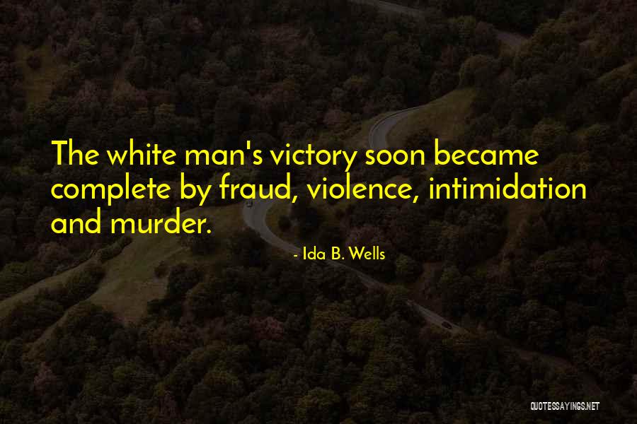 Berlaud Quotes By Ida B. Wells Berlaud Quotes By Ida B. Wells