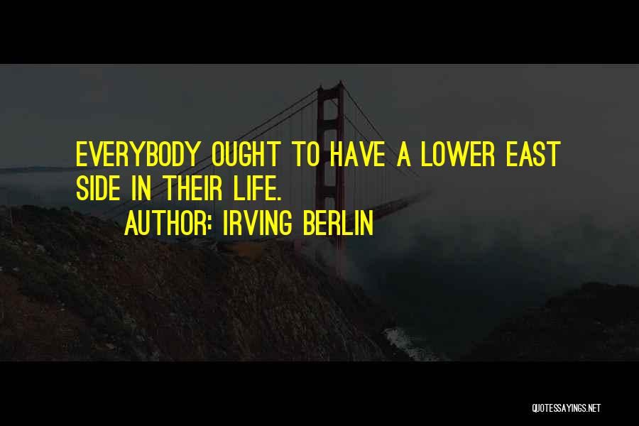 Berlin City Quotes By Irving Berlin