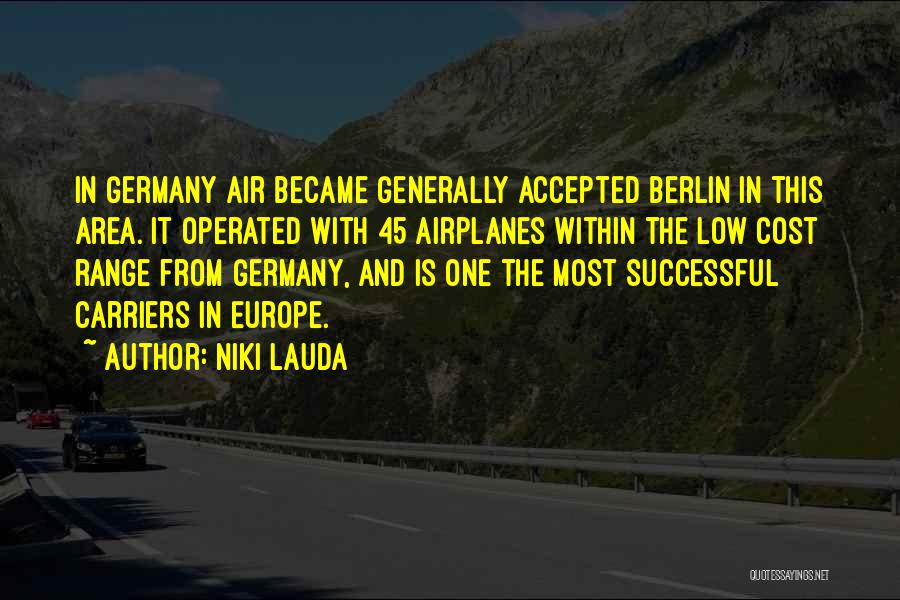 Berlin Germany Quotes By Niki Lauda