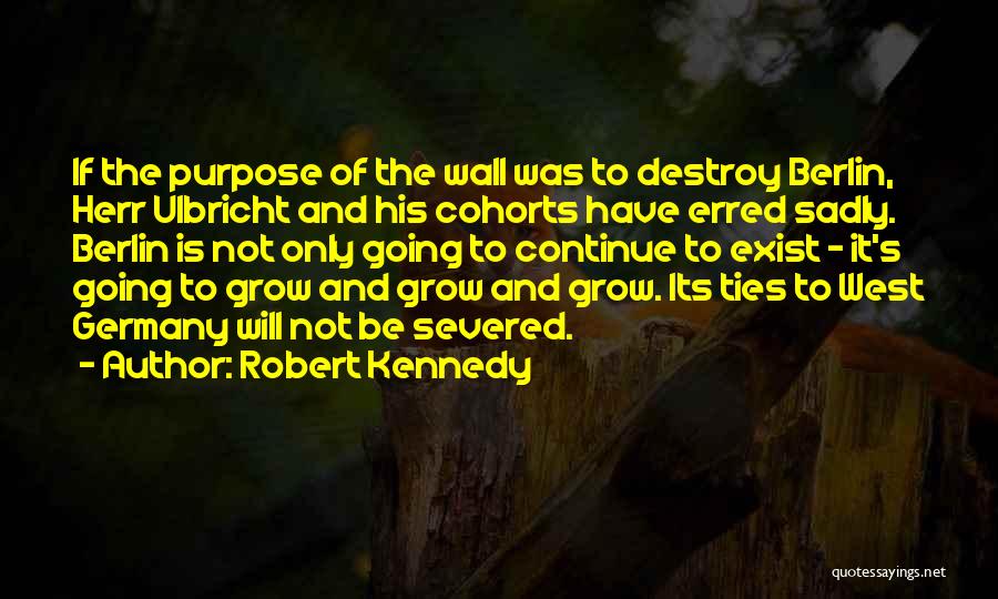 Berlin Germany Quotes By Robert Kennedy