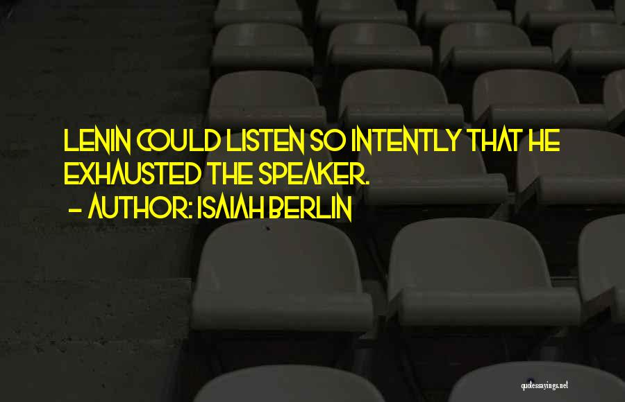 Berlin Isaiah Quotes By Isaiah Berlin