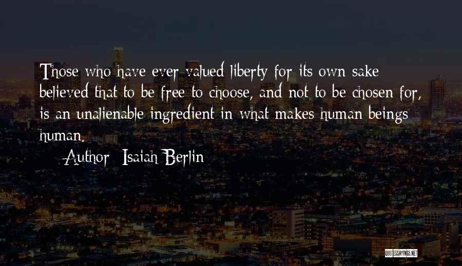 Berlin Isaiah Quotes By Isaiah Berlin