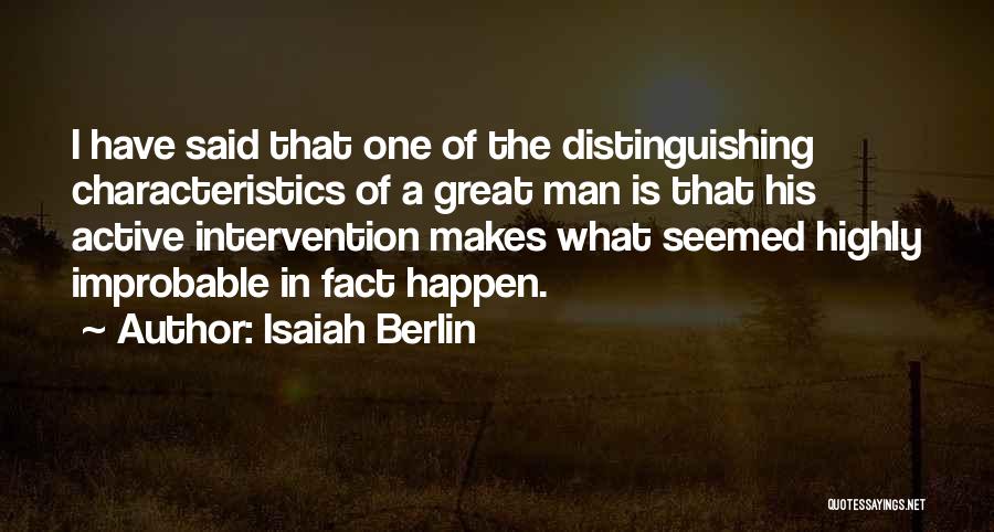 Berlin Isaiah Quotes By Isaiah Berlin