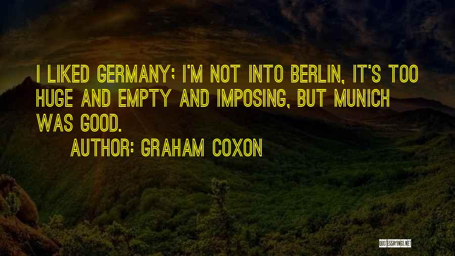 Berlin Quotes By Graham Coxon
