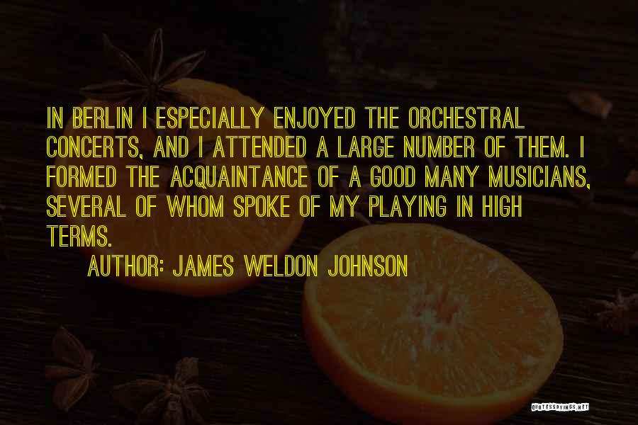 Berlin Quotes By James Weldon Johnson