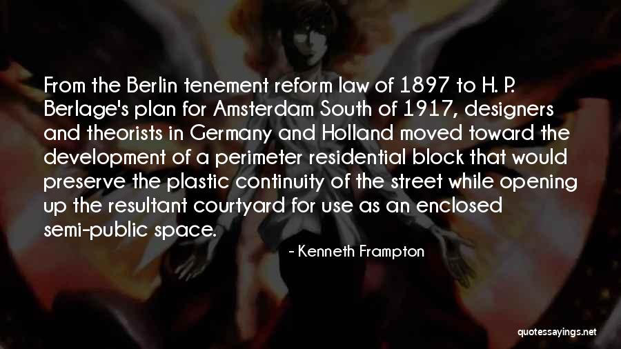 Berlin Quotes By Kenneth Frampton