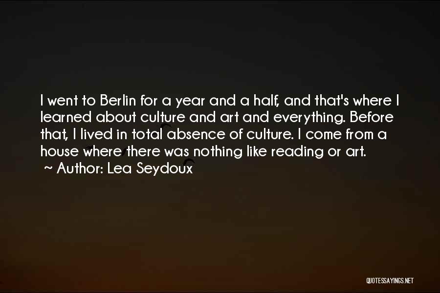 Berlin Quotes By Lea Seydoux