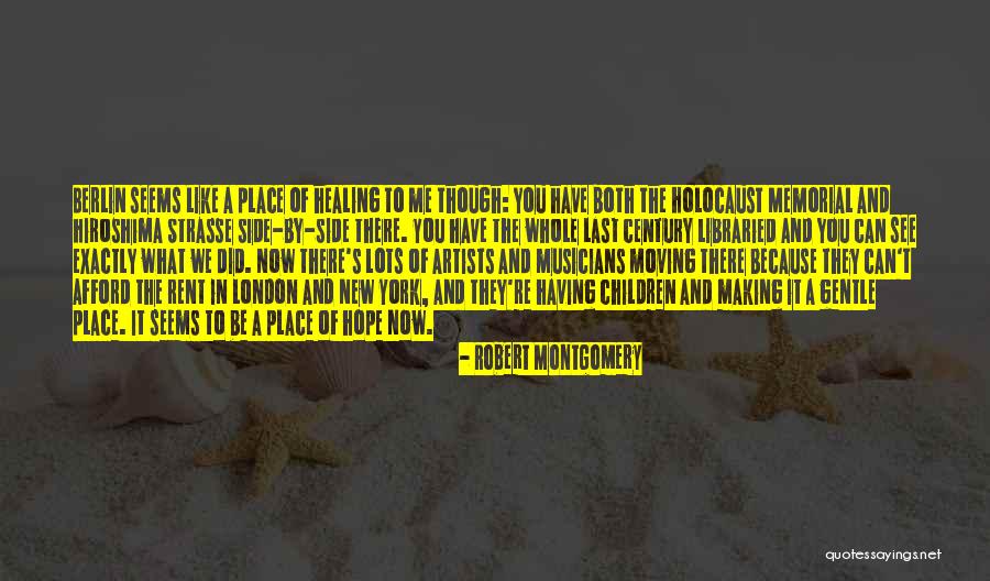 Berlin Quotes By Robert Montgomery