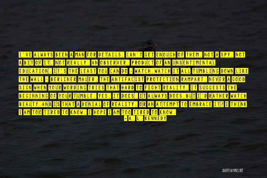 Berliner Quotes By A. L. Kennedy Berliner Quotes By A. L. Kennedy
