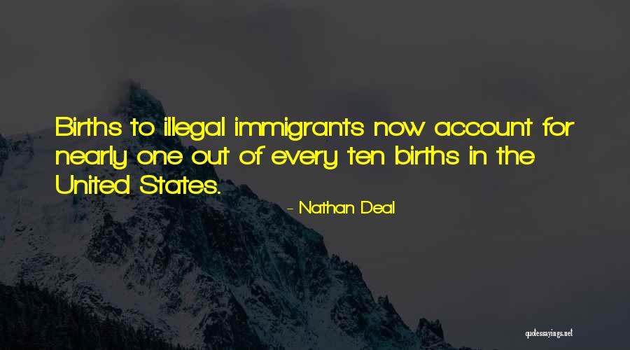 Berliners Northriding Quotes By Nathan Deal Berliners Northriding Quotes By Nathan Deal