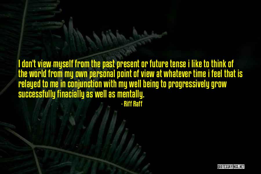 Berliners Northriding Quotes By Riff Raff Berliners Northriding Quotes By Riff Raff