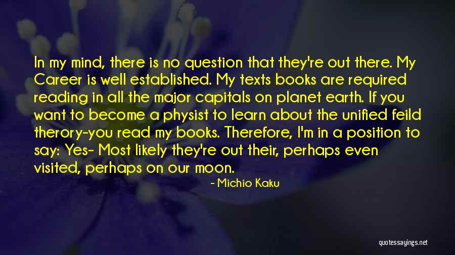 Berlinskata Quotes By Michio Kaku Berlinskata Quotes By Michio Kaku