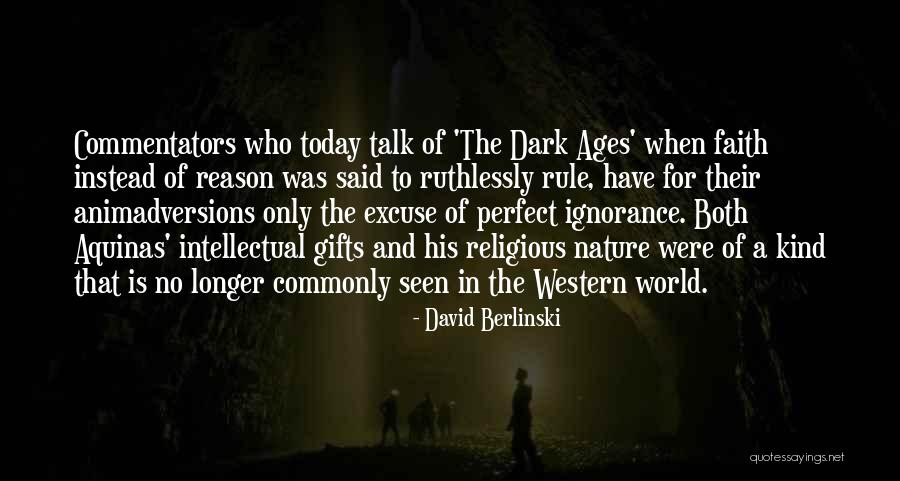 Berlinski Quotes By David Berlinski Berlinski Quotes By David Berlinski