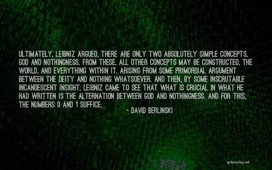 Berlinski Quotes By David Berlinski Berlinski Quotes By David Berlinski