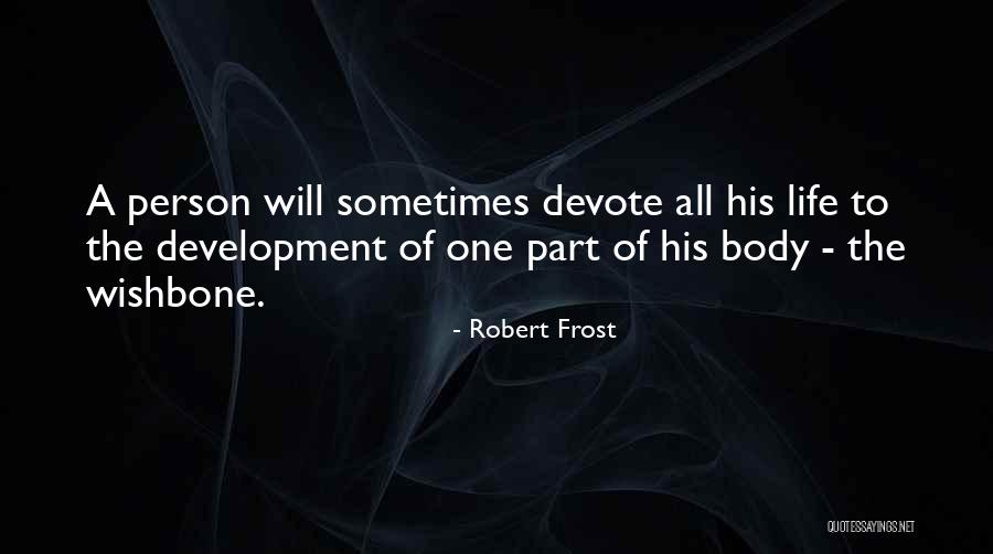 Berloni Fettuccine Quotes By Robert Frost Berloni Fettuccine Quotes By Robert Frost