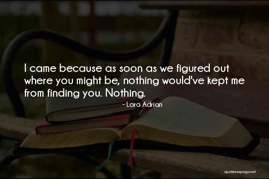 Berlucchi Shoes Quotes By Lara Adrian Berlucchi Shoes Quotes By Lara Adrian