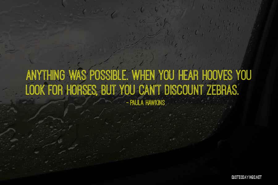 Berlyn Fuentes Quotes By Paula Hawkins Berlyn Fuentes Quotes By Paula Hawkins