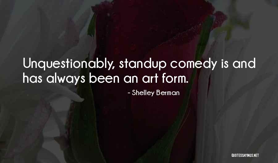 Berman And Berman Quotes By Shelley Berman Berman And Berman Quotes By Shelley Berman