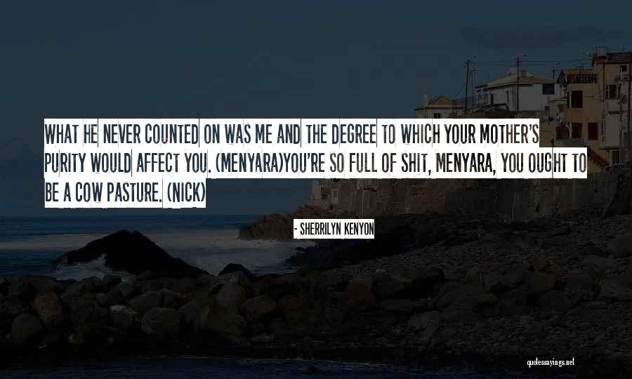 Bermensch Jelent Se Quotes By Sherrilyn Kenyon Bermensch Jelent Se Quotes By Sherrilyn Kenyon