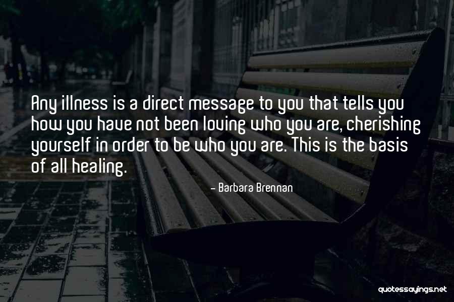 Bermimpi Orang Quotes By Barbara Brennan Bermimpi Orang Quotes By Barbara Brennan