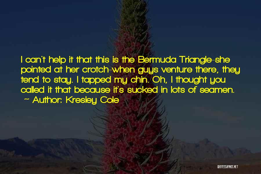 Bermuda Triangle Quotes By Kresley Cole