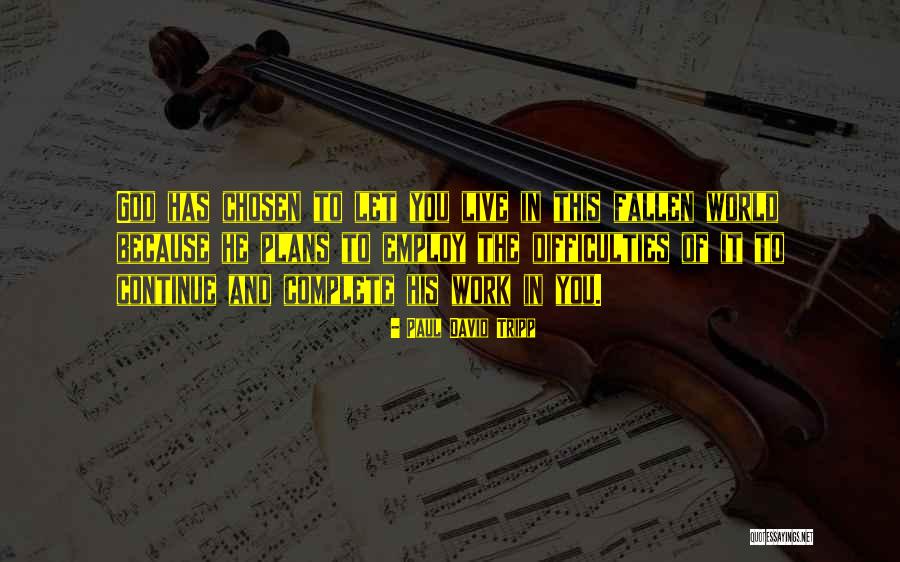 Bermut Uchburchagi Quotes By Paul David Tripp Bermut Uchburchagi Quotes By Paul David Tripp