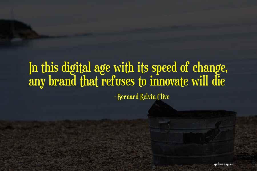 Bernacki Chiropractors Quotes By Bernard Kelvin Clive Bernacki Chiropractors Quotes By Bernard Kelvin Clive