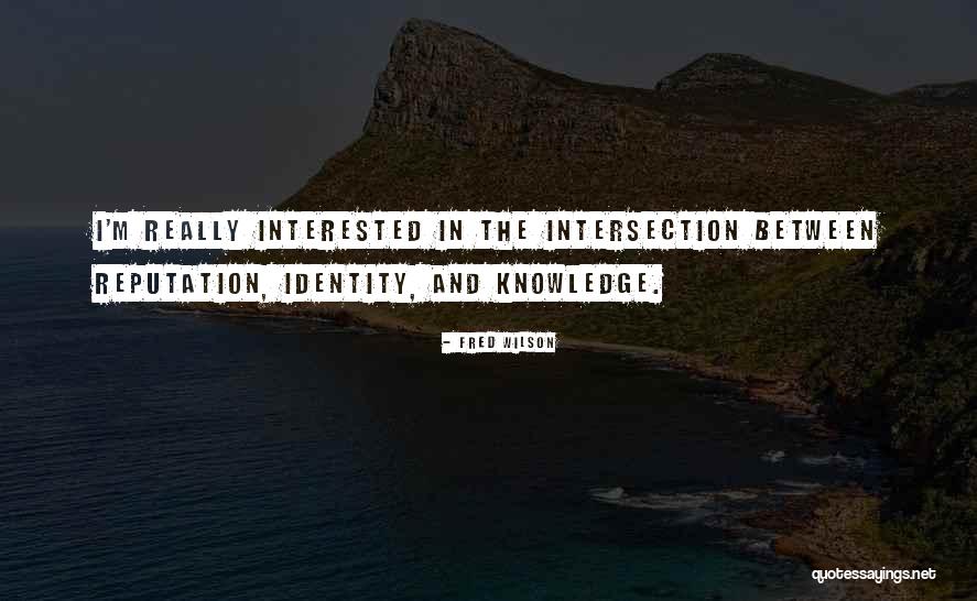 Bernadetta Quotes By Fred Wilson Bernadetta Quotes By Fred Wilson
