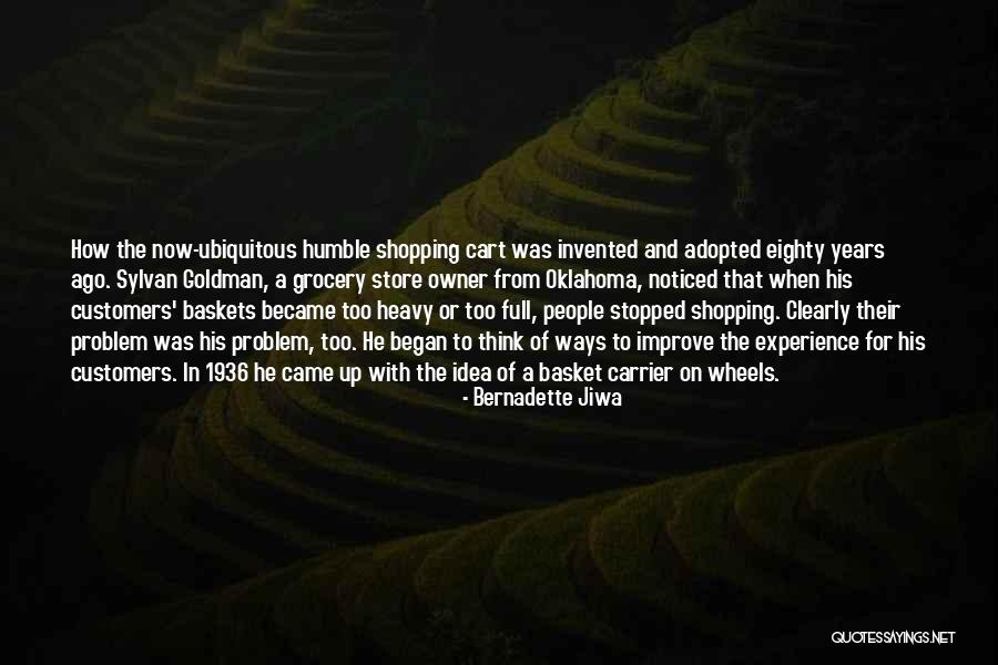 Bernadette Jiwa Quotes 1797429