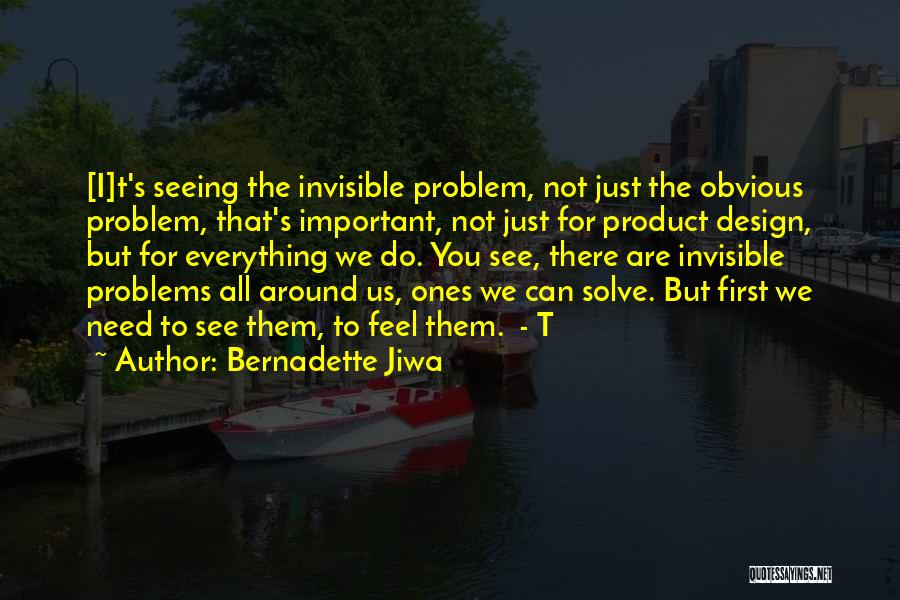Bernadette Jiwa Quotes 1959778